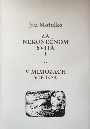 Book Za nekonečnom svitá I: V mimózach vietor Ján Motulko