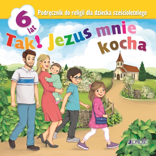 Książka Religia Tak! Jezus mnie kocha podręcznik dla dziecka 6-letniego Krzysztof Mielnicki