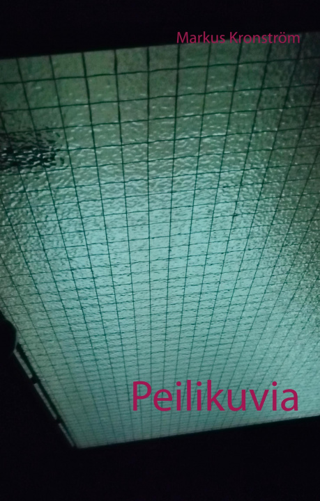 Könyv Peilikuvia 