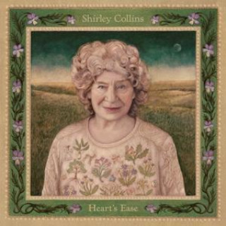 Zvok Heart's Ease Shirley Collins