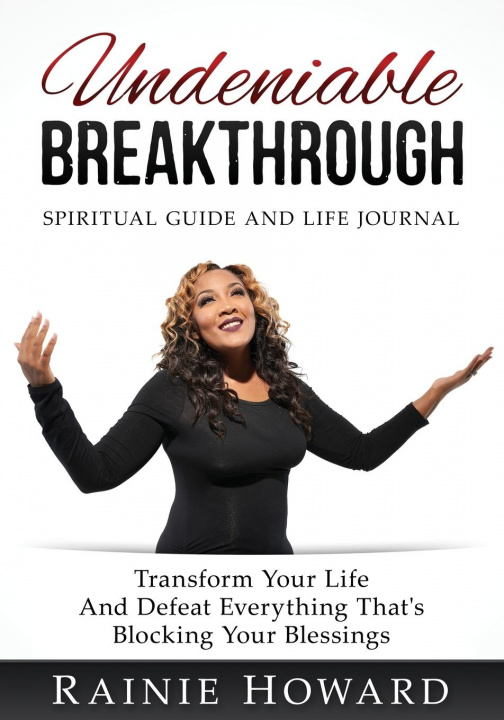 Knjiga Undeniable Breakthrough Rainie Howard