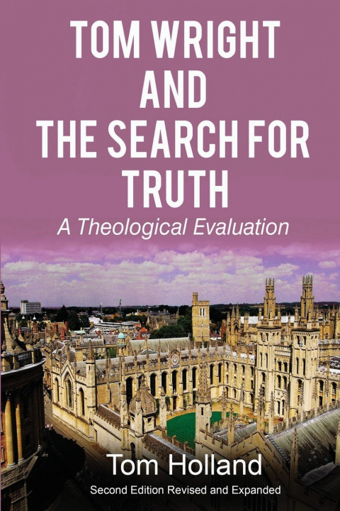 Buch Tom Wright and the Search for Truth Tom Holland