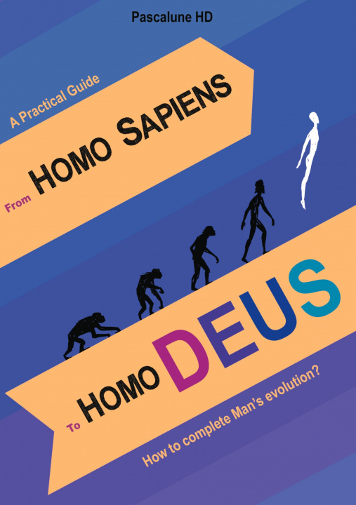 Kniha From Homo Sapiens to Homo Deus 