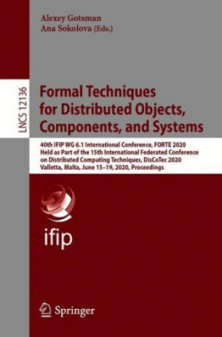 Knjiga Formal Techniques for Distributed Objects, Components, and Systems Ana Sokolova