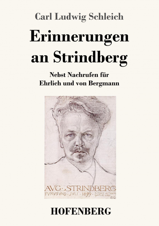 Knjiga Erinnerungen an Strindberg Carl Ludwig Schleich
