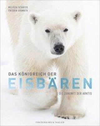 Kniha Das Königreich der Eisbären 