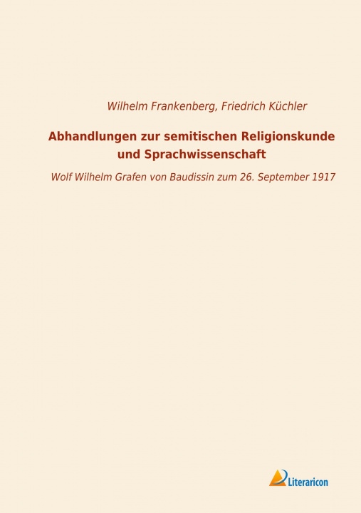 Carte Abhandlungen zur semitischen Religionskunde und Sprachwissenschaft Friedrich Küchler