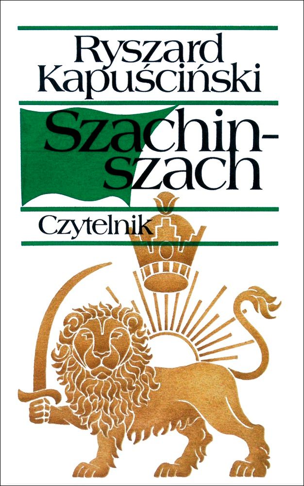 Könyv Szachinszach wyd. 22 Ryszard Kapuściński