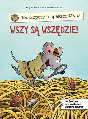 Könyv Na kłopoty inspektor Mysz Wszy są wszędzie! Rieckhoff Sibylle