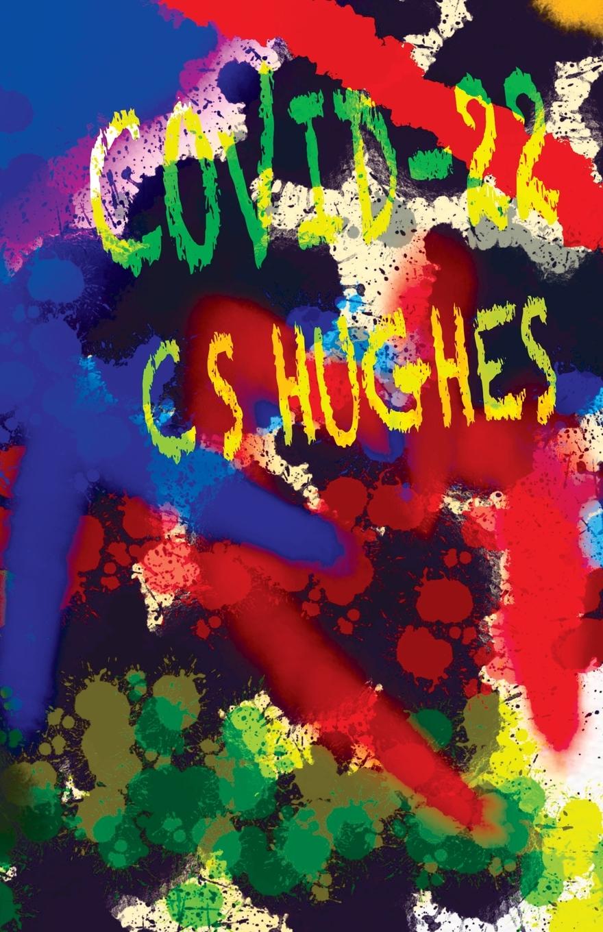 Knjiga Covid-22 C. S. Hughes