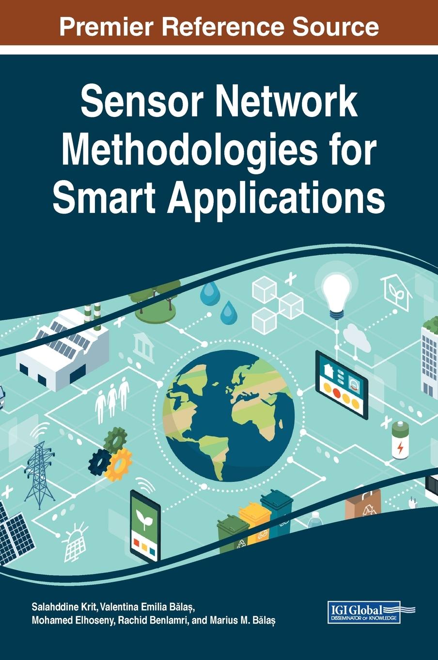 Книга Sensor Network Methodologies for Smart Applications Mohamed Elhoseny