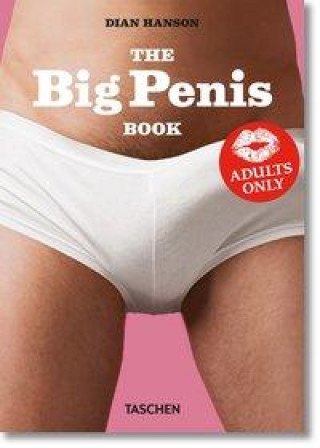 Kniha The Big Penis Book Dian Hanson