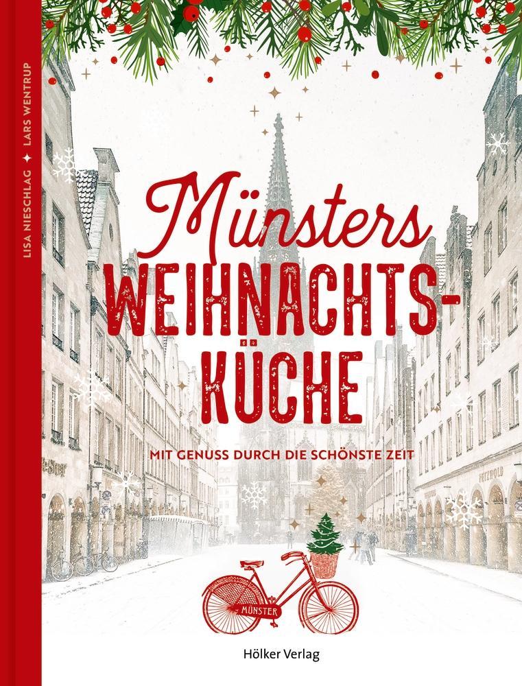 Kniha Münsters Weihnachtsküche Lisa Nieschlag