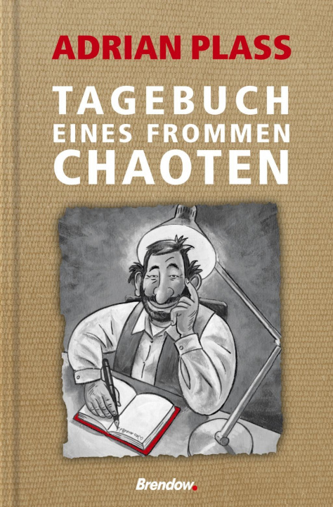 Kniha Tagebuch eines frommen Chaoten Andreas Ebert