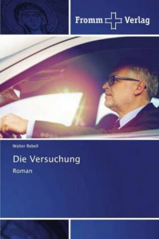 Livro Versuchung Walter Rebell