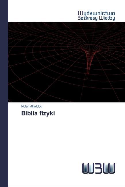 Könyv Biblia fizyki 