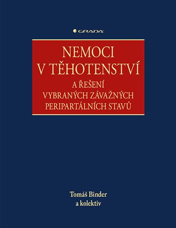 Book Nemoci v těhotenství Tomáš Binder