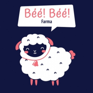Buch Bé Bé! Farma neuvedený autor