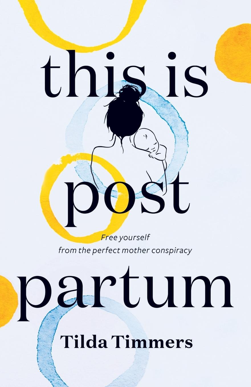 Książka This is Postpartum Tilda Timmers