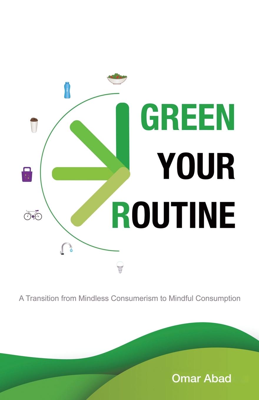 Knjiga Green Your Routine Omar Abad