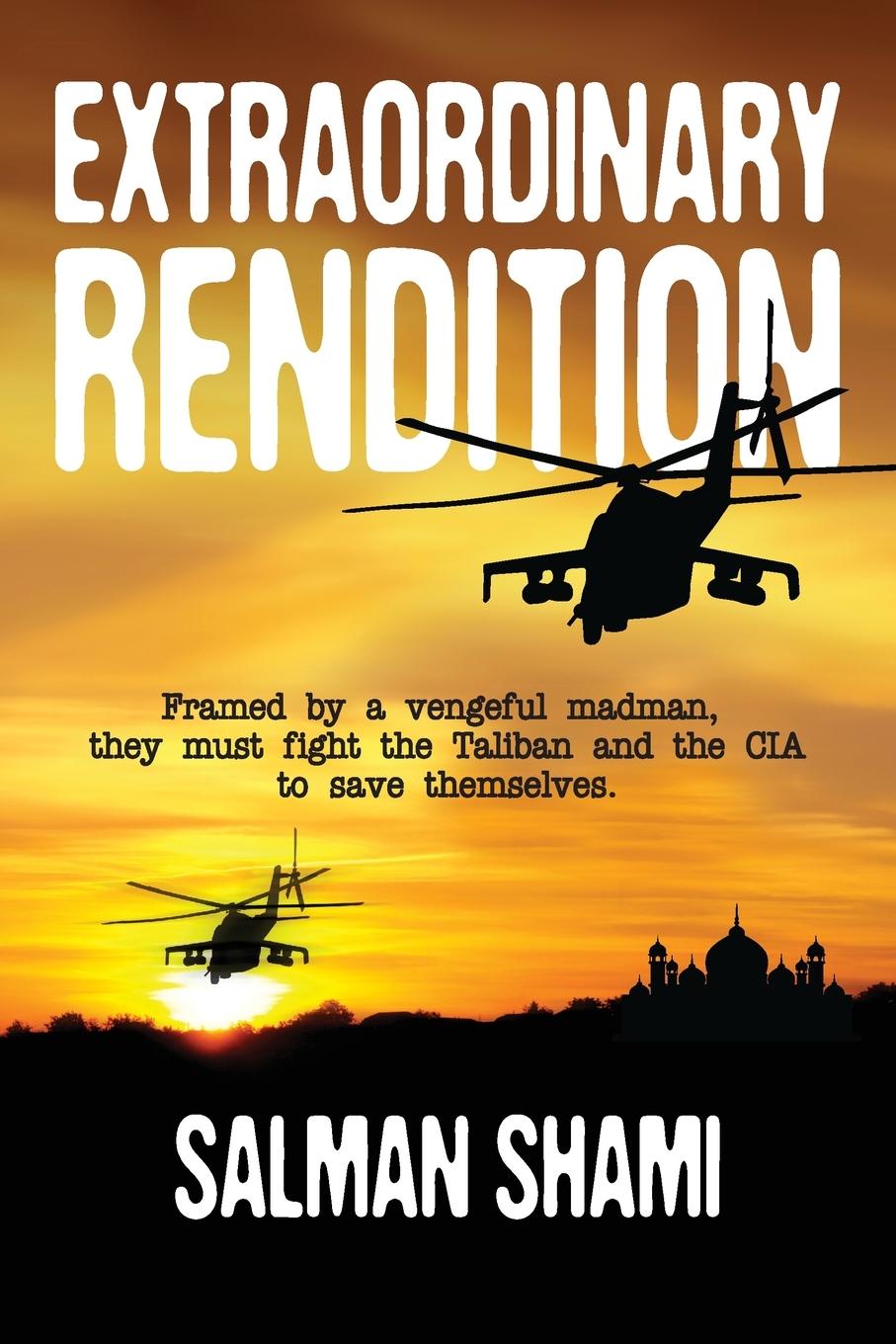 Knjiga Extraordinary Rendition Salman Shami
