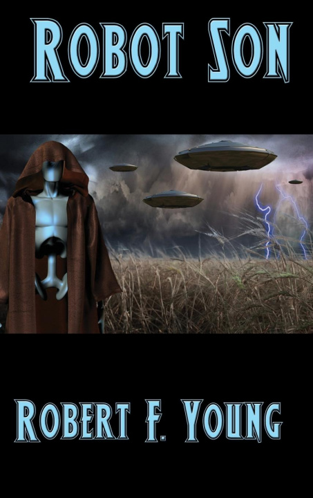 Knjiga Robot Son Robert F. Young