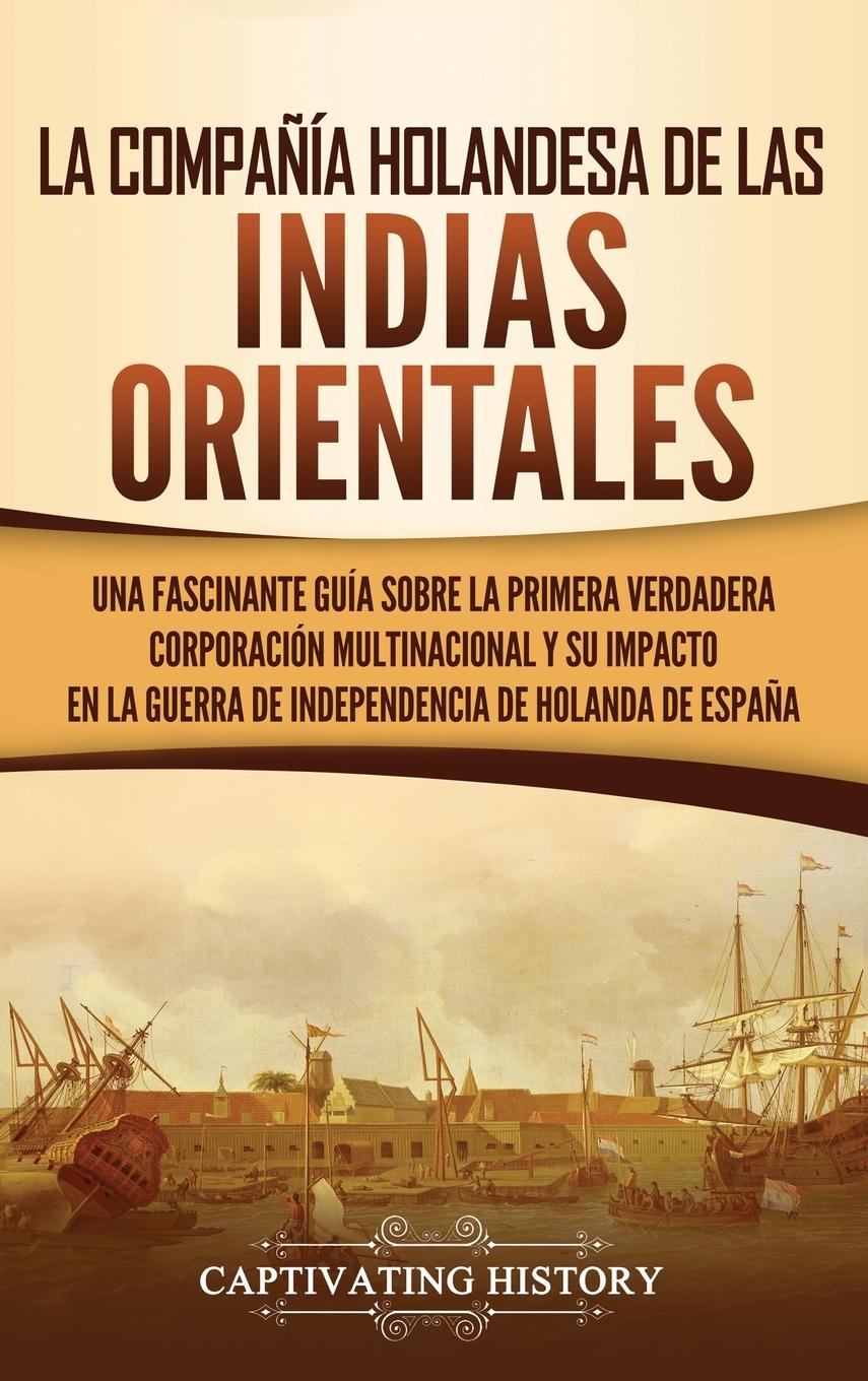 Könyv Compania Holandesa de las Indias Orientales 