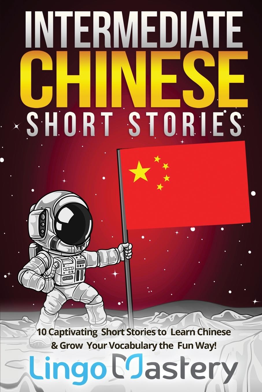 Kniha Intermediate Chinese Short Stories 