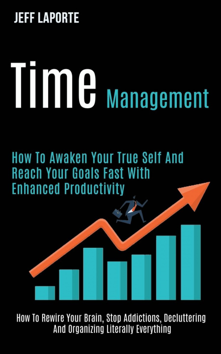 Knjiga Time Management Jeff Laporte