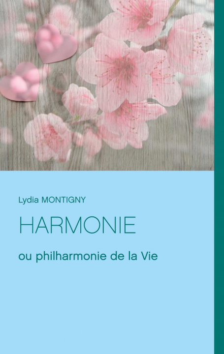 Книга Harmonie Lydia Montigny