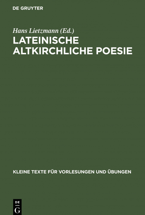 Könyv Lateinische Altkirchliche Poesie 