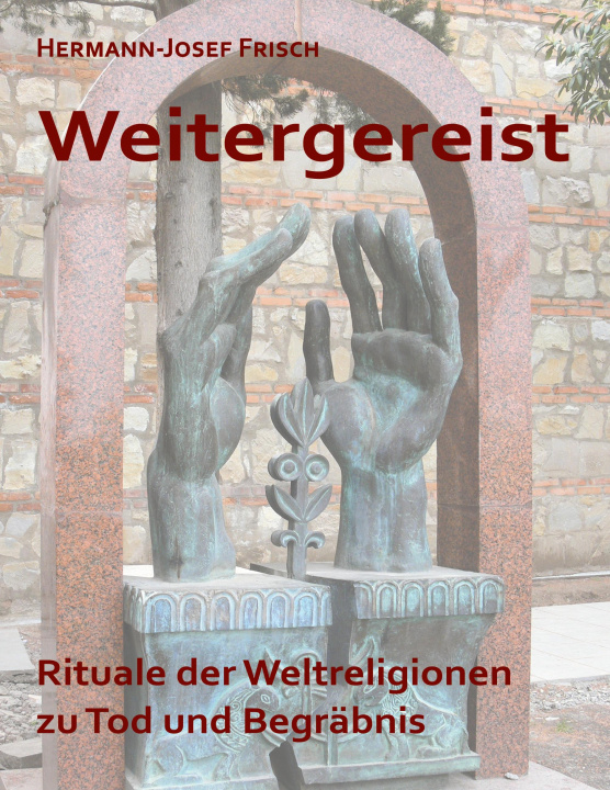 Knjiga Weitergereist Hermann-Josef Frisch