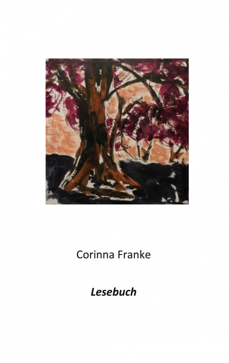 Knjiga Lesebuch Corinna Franke