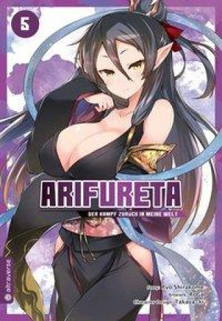 Kniha Arifureta - Der Kampf zurück in meine Welt 05 Takaya-Ki
