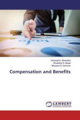 Kniha Compensation and Benefits Shraddha N. Zanjat