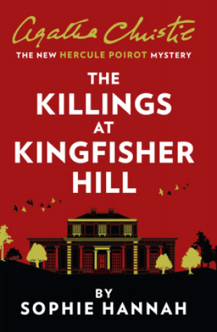 Kniha Killings at Kingfisher Hill Sophie Hannah