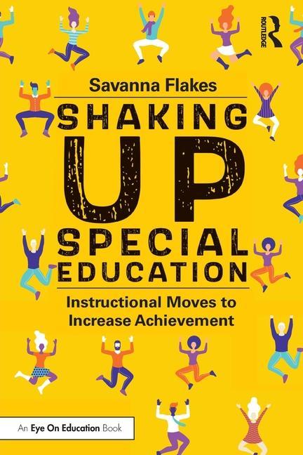 Knjiga Shaking Up Special Education Savanna Flakes