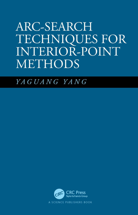 Book Arc-Search Techniques for Interior-Point Methods Yaguang Yang