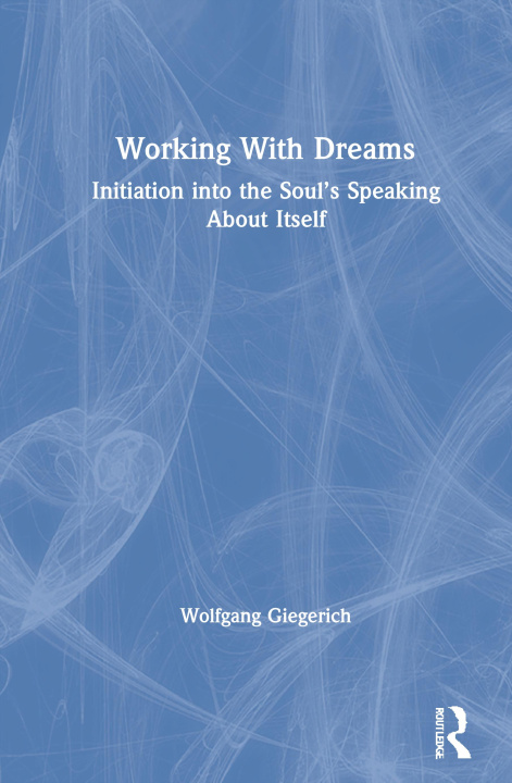 Buch Working With Dreams Wolfgang Giegerich