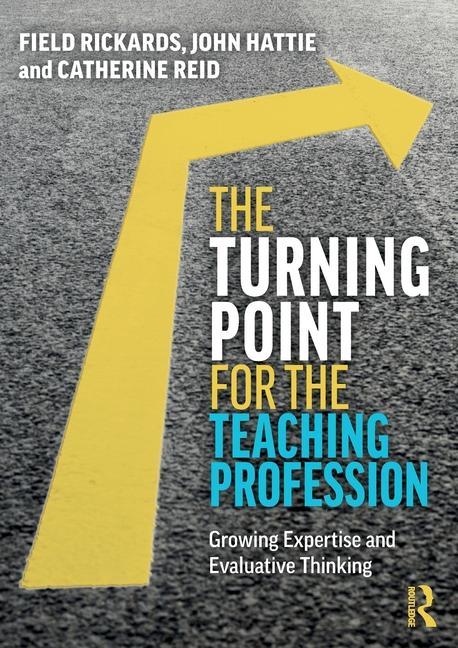 Libro Turning Point for the Teaching Profession Field Rickards