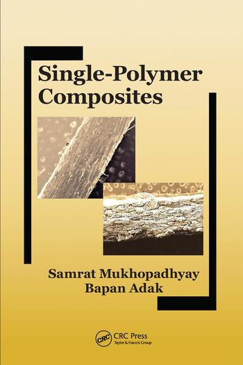 Książka Single-Polymer Composites Samrat Mukhopadhyay