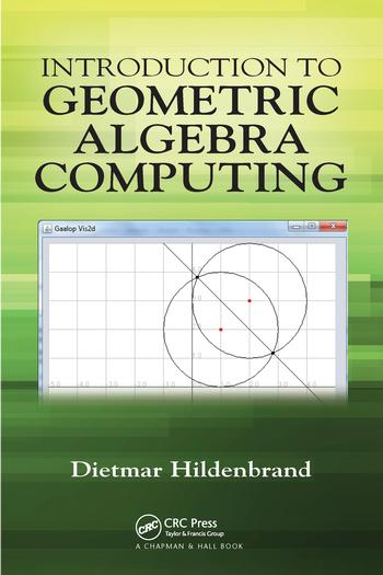 Książka Introduction to Geometric Algebra Computing Dietmar Hildenbrand