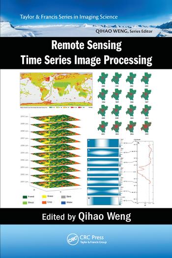 Knjiga Remote Sensing Time Series Image Processing Qihao Weng