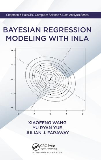 Kniha Bayesian Regression Modeling with INLA Xiaofeng Wang