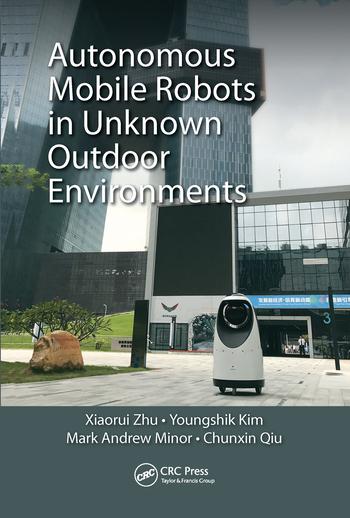Book Autonomous Mobile Robots in Unknown Outdoor Environments 