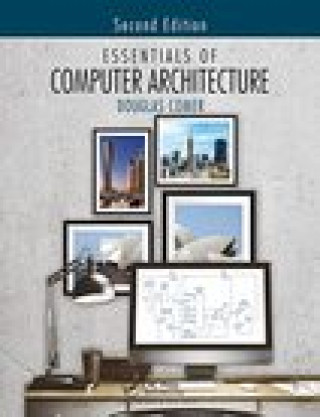 Kniha Essentials of Computer Architecture 