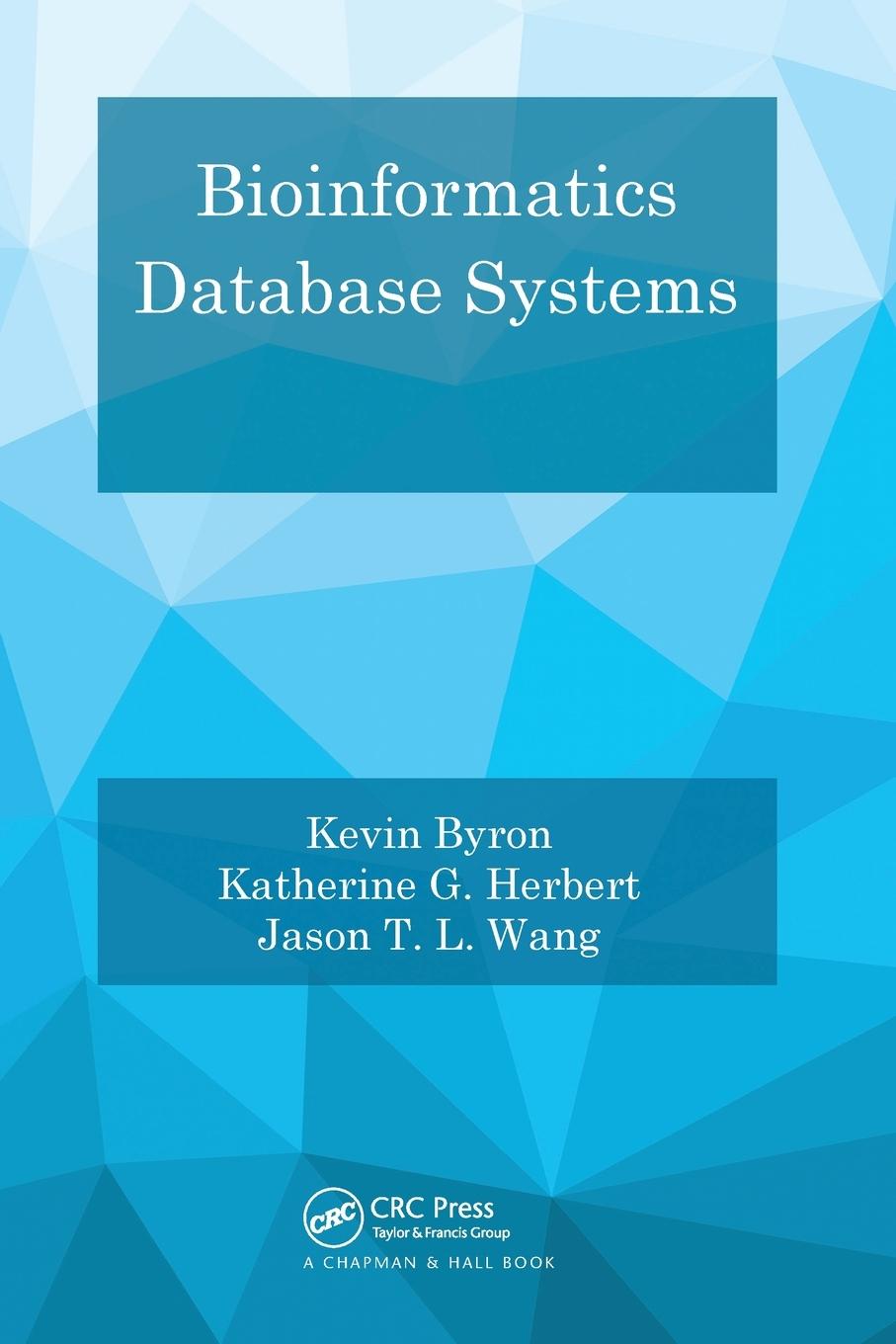 Knjiga Bioinformatics Database Systems Kevin Byron