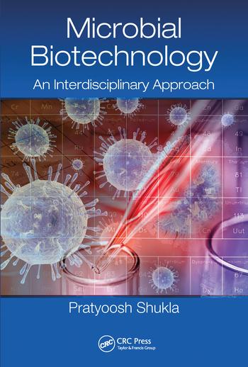 Knjiga Microbial Biotechnology Pratyoosh Shukla