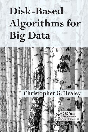 Knjiga Disk-Based Algorithms for Big Data Christopher Healey