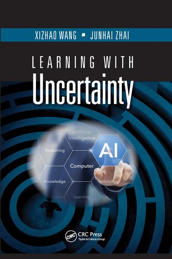 Boek Learning with Uncertainty Xizhao Wang